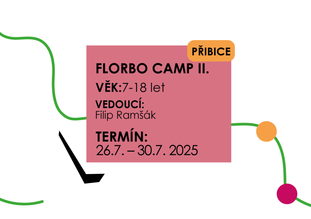 Florbo CAMP Přibice II.