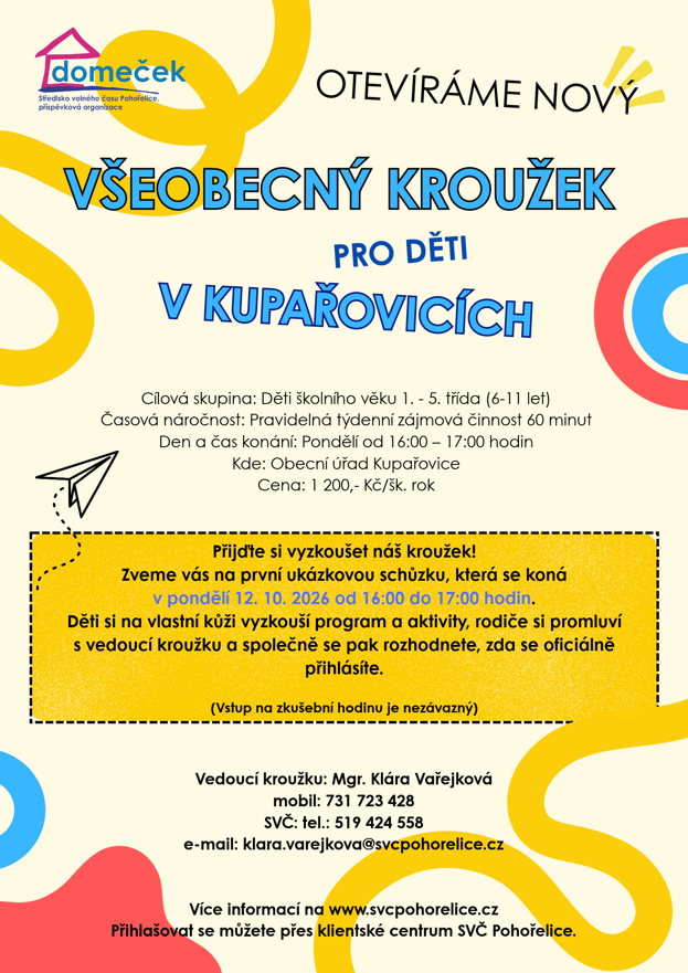OTEVÍRÁME NOVÝ VŠEOBECNÝ KROUŽEK PRO DĚTI V KUPAŘOVICÍCH