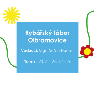 Rybářský tábor Olbramovice