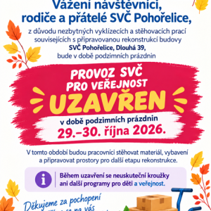 Upozornění o činnosti SVČ v období podzimních prázdnin.