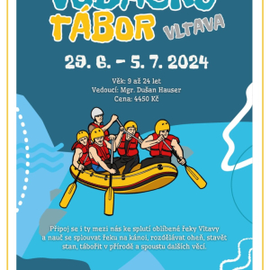 Vodácký putovní tábor Vltava 2024 - Plakát pobytový vodácký tábor